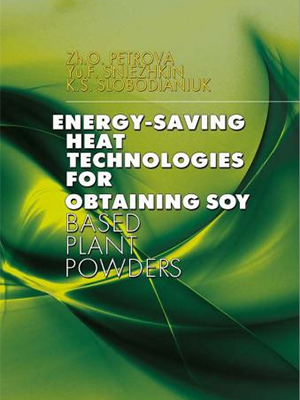 Energy-saving heat technologies for obtaining soy based plant powders