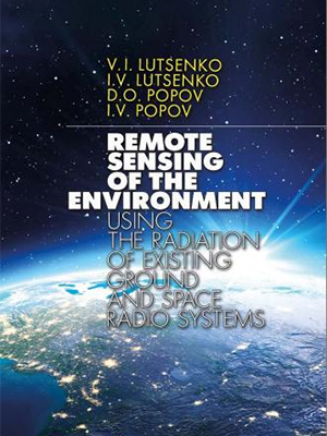 Remote sensing of the environment using the radiation of existing ground and space radio systems